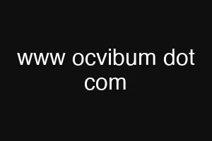www ocvibum dot com